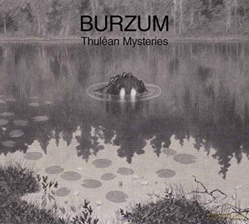 Burzum: Thulean Mysteries [CD]