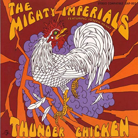 Mighty Imperials: Thunder Chicken [CD]