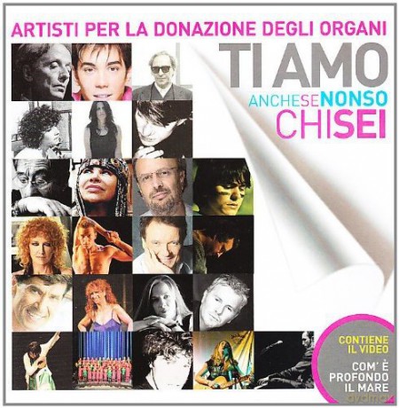 Ti Amo Anche Se Non So Chi Sei [CD]