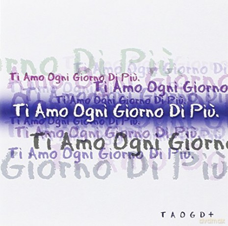 Ti Amo Ogni Giorno Di Piu' [CD]