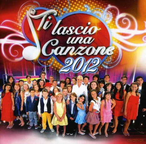 Ti Lascio Una Canzone 2012 [CD]