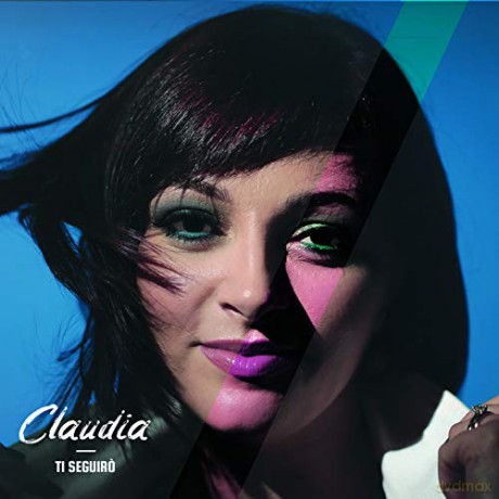 Claudia: Ti Seguiro' [CD]