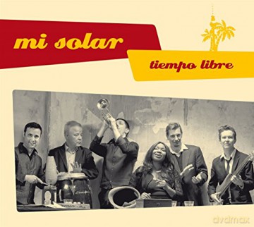 Mi Solar: Tiempo Libre [CD]