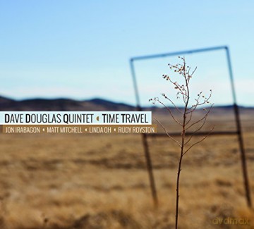 Dave Douglas Quintet: Time Travel [CD]