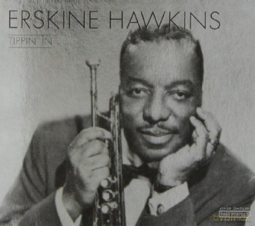 Erskine Hawkins: Tippin`in [CD]