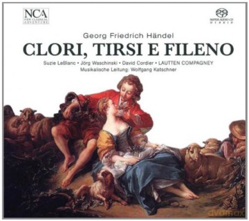 Tirsi E Fileno Handel: Clori [CD]