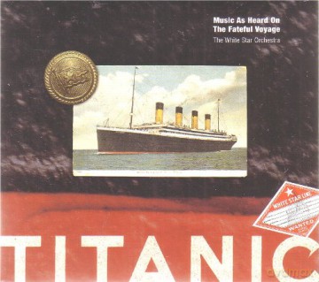 White Star Orchestra: Titanic [CD]