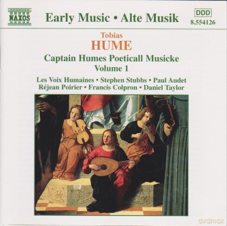 T. Hume: Tobias Hume: Captain Humes Poeticall Musicke, Vol. 1 [CD]
