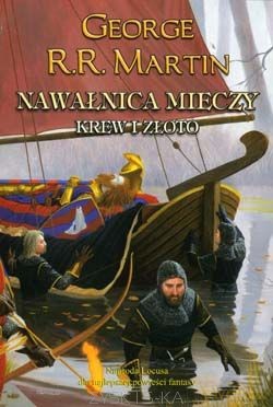 Nawałnica Mieczy T.2: Krew i Złoto (6) - George R.R. Martin [KSIĄŻKA]