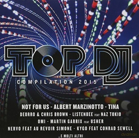Top Dj Compilation 2015 [CD]
