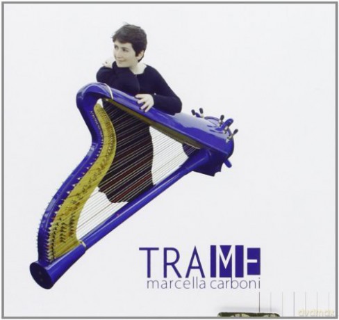 Marcella Carboni: Trame [CD]