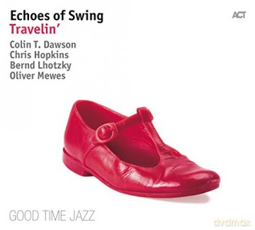 Echoes of Swing: Travelin' [CD]