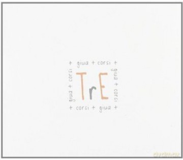 Corsi Armando Giua: Tre [CD]