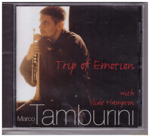Marco Tamburini: Trip Of Emotion [CD]