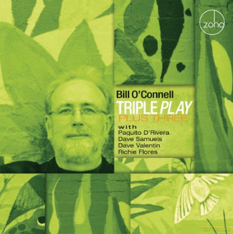 Bill O'Connell: Triple Play Plus Three [CD]