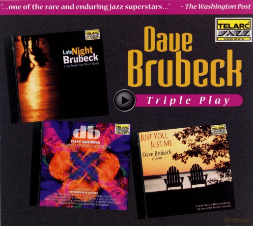 Dave Brubeck: Triple Play: Live at the Blue Note/just You Just Me/young Lions and Oldtigers [3CD]
