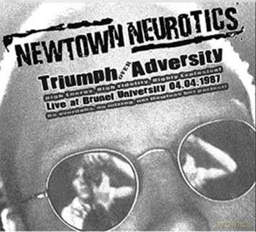 Newtown Neurotics: Triumph Over Adversity [CD]