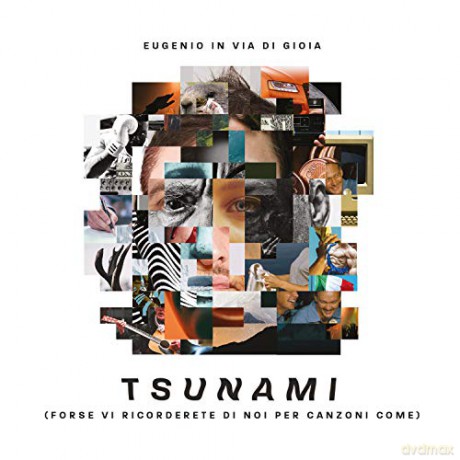 Eugenio In Via Di Gi: Tsunami (Forse Vi Ricorder [CD]