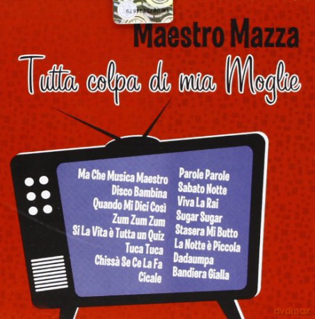 Tutta Colpa Di Mia Moglie [CD]