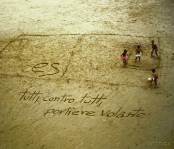 Es: Tutti Contro Tutti Portiere Volante [CD]