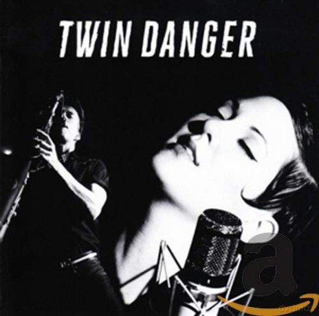 Twin Danger: Twin Danger [CD]