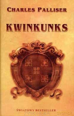 Kwinkunks - Charles Palliser [KSIĄŻKA]