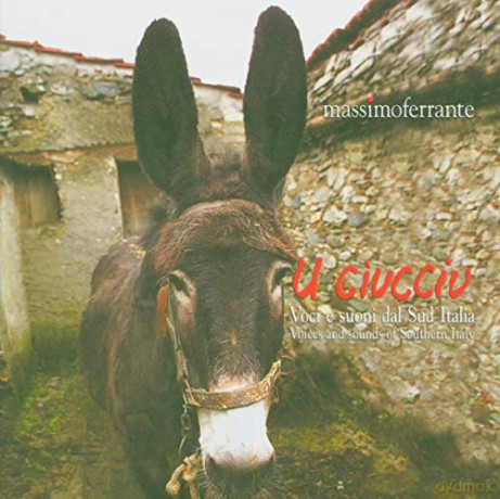 Massimo Ferrante: U Ciucciu [CD]