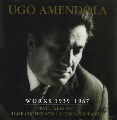 Paul Klee: Ugo Amendola: Works 1939/1987 [CD]