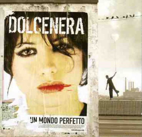 Dolcenera: Un Mondo Perfetto [CD]