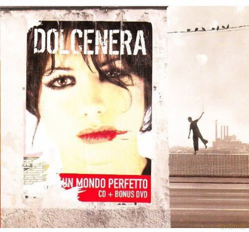 Dolcenera: Un Mondo Perfetto [2CD]