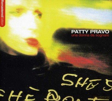 Patty Pravo: Una Donna Da Sognare [CD]