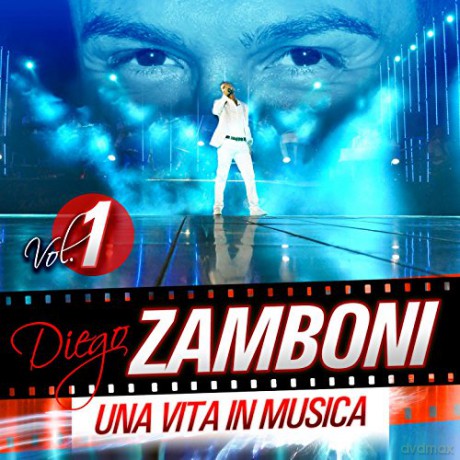 Diego Zamboni: Una Vita In Musica Vol. 1 [CD]
