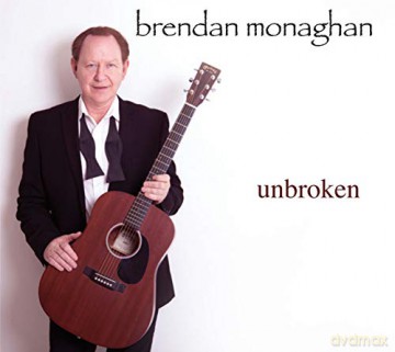 Monaghan Brendan: Unbroken [CD]