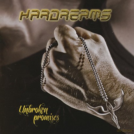Hardreams: Unbroken Promises [CD]