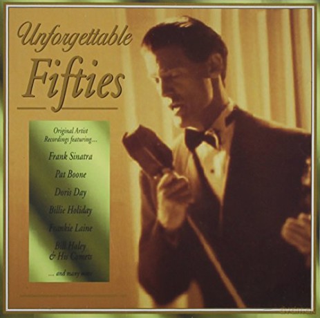 Unforgettable Fifties [CD]