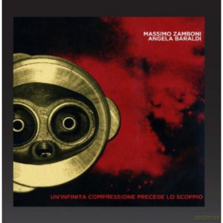 Massimo Zamboni: uN'infinita Compressione Precede Lo Scoppio [CD]