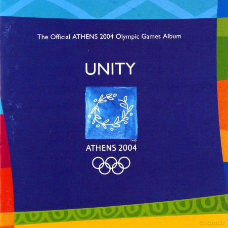 Unity: The Official Athens 2004 Olympics Album [CD]