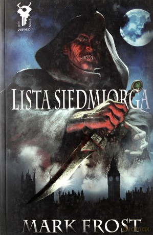 Lista Siedmiorga - Mark Frost [KSIĄŻKA]