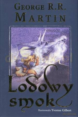 Lodowy smok - R.R. Martin [KSIĄŻKA]