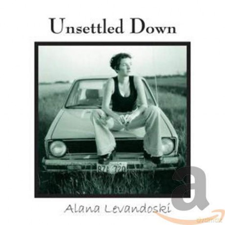 Alana Levandoski: Unsettled Down [CD]
