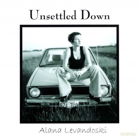 Alana Levandoski: Unsettled Down [CD]