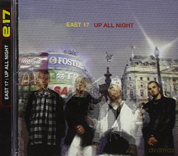 East 17: Up All Night [CD]