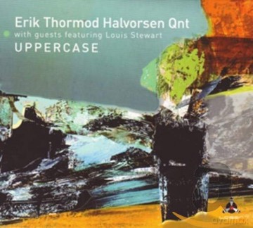 Erik Thormod Halvorsen Qnt: Uppercase [CD]