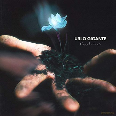 Gulino: Urlo Gigante [CD]