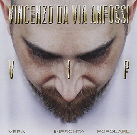 Vicenzo Da Via Anfossi: v. i. p. [CD]