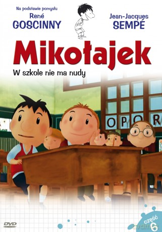 Mikołajek 6 - W szkole nie ma nudy!  [DVD]
