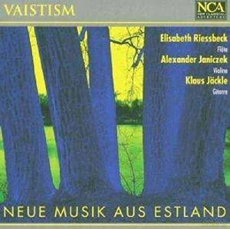 Alexander Janiczek: Vaistism: Neue Musik Aus Estland [CD]