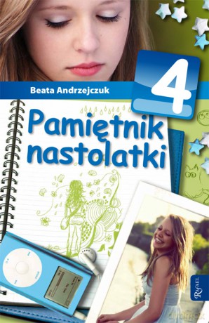 Pamiętnik nastolatki 4 - Beata Andrzejczuk [KSIĄŻKA]