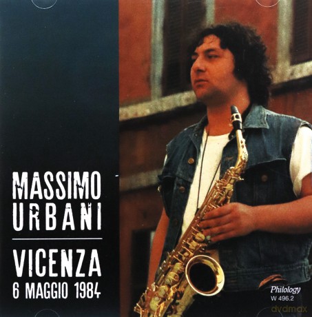 Massimo Urbani: Vicenza 6 Maggio 1984 [2CD]