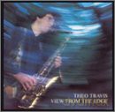 Theo Travis: View From the Edge [CD]